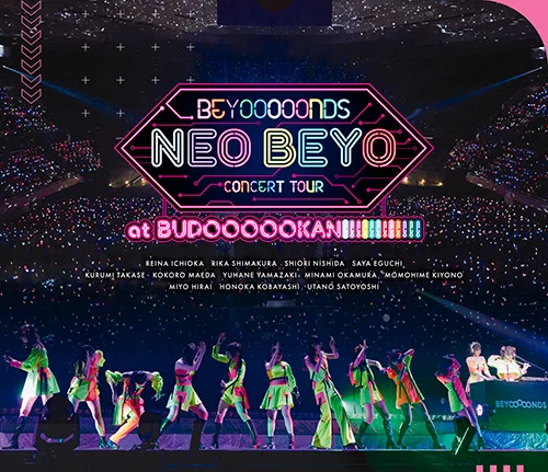 BEYOOOOONDS CONCERT TOUR「NEO BEYO at BUDOOOOOKAN