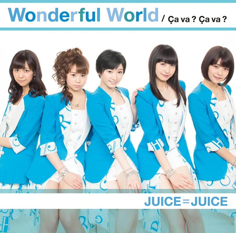 Wonderful World/Ça va ? Ça va ? - アップフロントワークス公式サイト