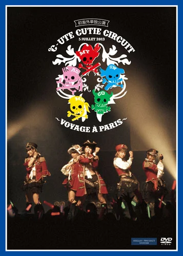 ℃-ute Cutie Circuit 〜Voyage a Paris〜 - アップフロントワークス