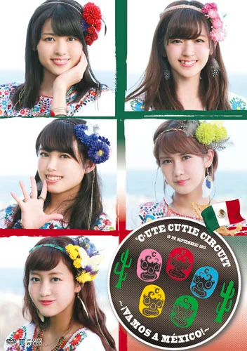 ℃-ute Cutie Circuit 〜?Vamos a Mexico!〜