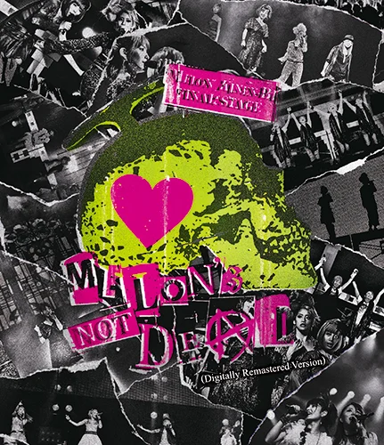 メロン記念日 FINAL STAGE “MELON'S NOT DEAD”(Digitally Remastered