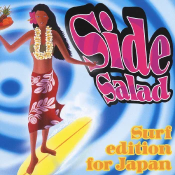 Side Salad -Surf edition for Japan-