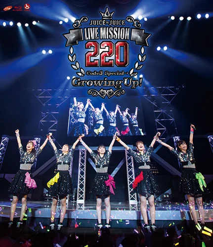 Juice=Juice LIVE MISSION 220 〜Code3 Special→Growing Up