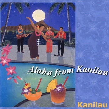 Aloha from Kanilau