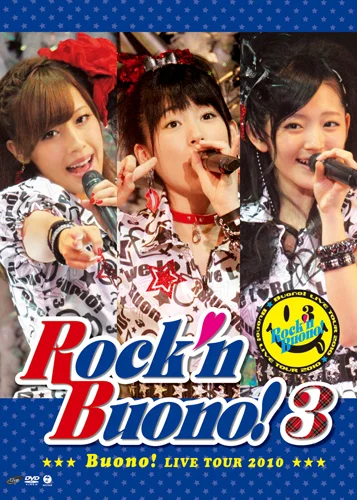 LIVE TOUR 2010 Rock'n Buono! 3 ソロBOX Buono! ライブツアー 2010〜Rock'n Buono! 3〜 - アップフロント