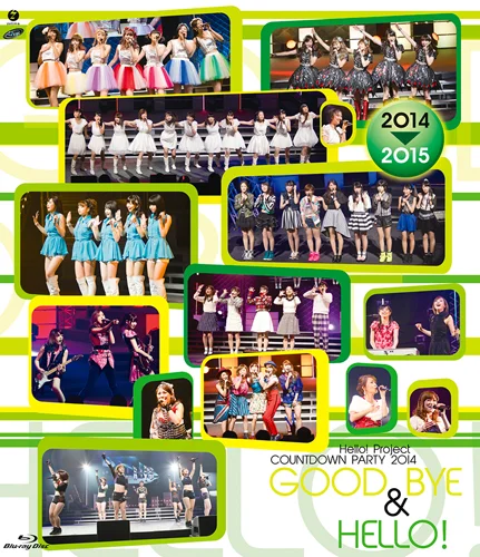Hello! Project COUNTDOWN PARTY 2014 〜 GOOD BYE & HELLO ! 〜